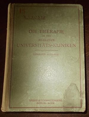 Die Therapie an den Berliner Universitäts-Kliniken