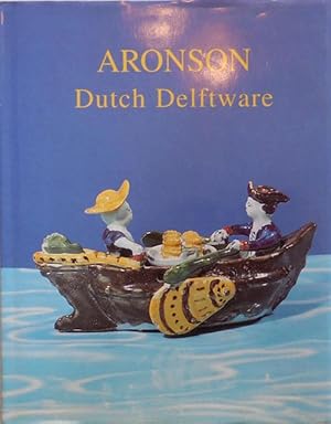 Bild des Verkufers fr Dutch Delftware; Highlights from the Vanhyfte Collection zum Verkauf von Derringer Books, Member ABAA