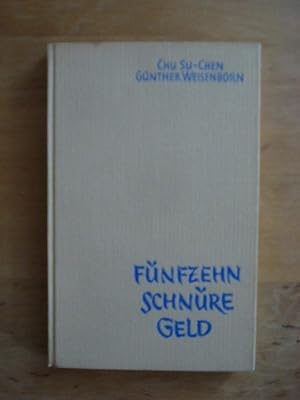 Imagen del vendedor de Fnfzehn Schnre Geld a la venta por Antiquariat Birgit Gerl