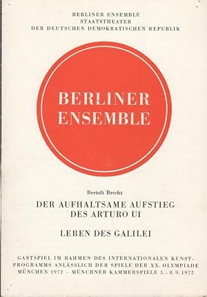 Image du vendeur pour Der aufhaltsame Aufstieg des Arturo Ui / Leben des Galilei. Gastspiel im Rahmen des Internationalen Kunstprogramms anlsslich der Spiele der XX. Olympiade Mchnen 1972 . Spielzeit 1972. Regie Wekwerth, Manfred / Palitzsch, Peter / Bennewitz, Fritz. Musik Hosalla, H.D. / Eisler, Hanns. Kostm / Bhne Appen, Karl von / Neher, Caspar / Hoffmann, Gustav. Darsteller: Ekkehard Schall u. a. mis en vente par Antiquariat Carl Wegner