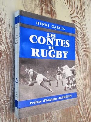 Seller image for Les contes du rugby - Prface de Adolphe Jaureguy for sale by Dj Jadis