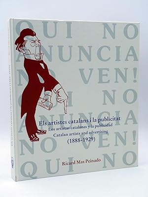 LOS ARTISTAS CATALANES Y LA PUBLICIDAD 1888-1929. TRILINGÜE (Mas Peinado) Parsifal, 2002. OFRT