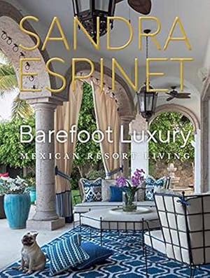 Bild des Verkufers fr Barefoot Luxury (Hardcover) zum Verkauf von Grand Eagle Retail