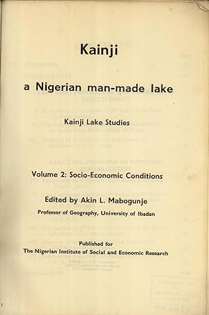 Seller image for Kainji: A Nigerian Man-Made Lake. Volume 2: Socio-Economic Conditions for sale by Masalai Press
