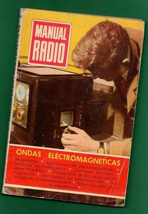 Seller image for MANUAL DE RADIO. Nmero 2 : Ondas electromagnticas. [Manual de radio. Revista n 2 (diciembre 1952)] for sale by Librera DANTE