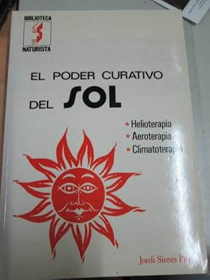 Seller image for EL PODER CURATIVO DEL SOL for sale by LIBRERIA AZACAN