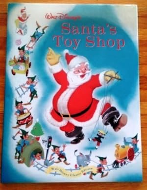 Imagen del vendedor de Walt Disney's Santa's Toy Shop: Walt Disney Classic Edition (Walt Disney Classics) a la venta por Hollow n Hill Books