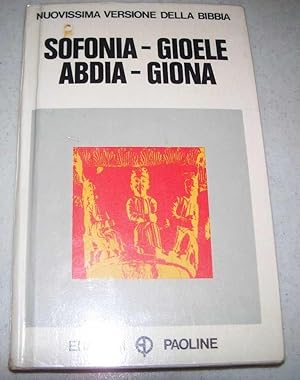 Immagine del venditore per Sofonia-Gioele/Abdia-Giona (Nuovissima Versione Della Bibbia) venduto da Easy Chair Books