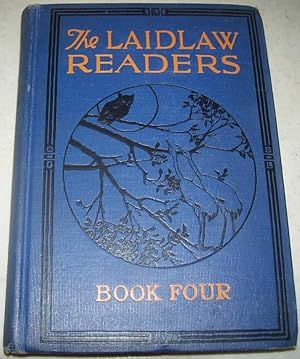 Imagen del vendedor de The Laidlaw Readers Book Four a la venta por Easy Chair Books