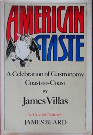 Seller image for American Taste: A Celebration of Gastronomy Coast-To-Coast for sale by Canford Book Corral