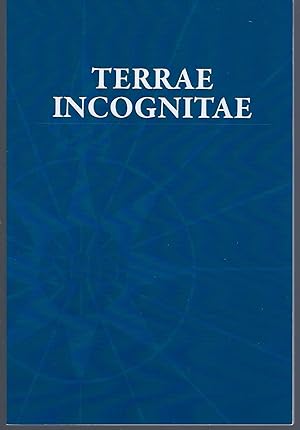 Terrae Incognitae: The Journal for the History of Discoveries Volume 41 2009