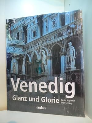 Bild des Verkufers fr Venedig. Glanz und Glorie (originalverschweites Exemplar) zum Verkauf von Antiquariat Weber