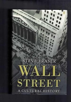 Wall Street - A Cultural History