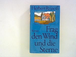 Bild des Verkufers fr Frag den Wind und die Sterne. zum Verkauf von ANTIQUARIAT FRDEBUCH Inh.Michael Simon