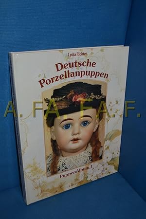 Bild des Verkufers fr Deutsche Porzellanpuppen ( Puppen-Album 1) zum Verkauf von Antiquarische Fundgrube e.U.