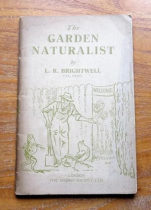 The Garden Naturalist.