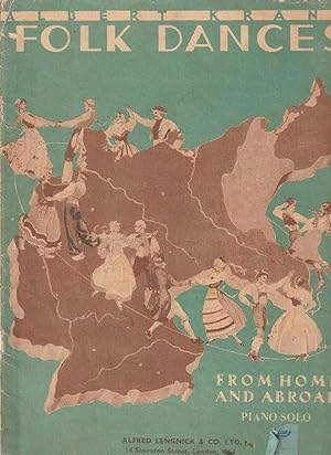 Folk Dances From Home And Abroad - Piano Solo