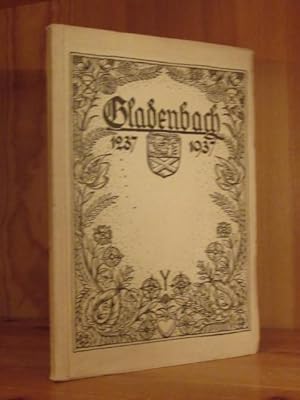 Bild des Verkufers fr Aus sieben Jahrhunderten Gladenbacher Geschichte (Umschlagtitel: Gladenbach 1237 - 1937). zum Verkauf von Das Konversations-Lexikon