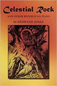 Immagine del venditore per Celestial Rock and Other Republican Plays venduto da PsychoBabel & Skoob Books