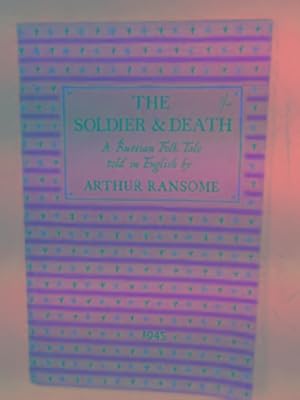Imagen del vendedor de The soldier & death: a Russian folk tale told in English a la venta por Cotswold Internet Books