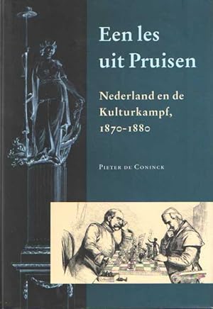 Image du vendeur pour Een les uit Pruisen Nederland en de Kulturkampf, 1870 - 1880 mis en vente par Bij tij en ontij ...