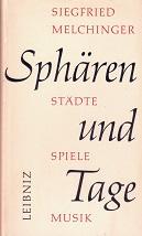 Spären und Tage. Städte, Spiele, Musik.