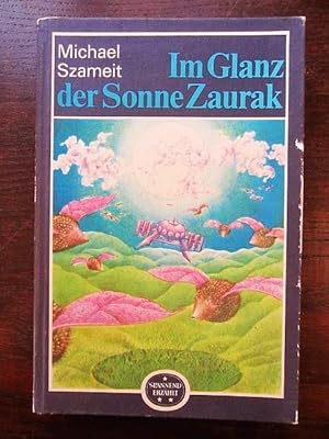 Seller image for Im Glanz der Sonne Zaurak for sale by Rudi Euchler Buchhandlung & Antiquariat
