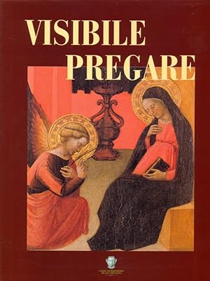 Seller image for Visibile pregare. 2 volumi for sale by Librodifaccia