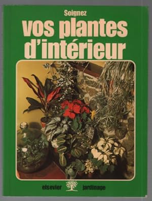 Soignez vos plantes d'intérieur