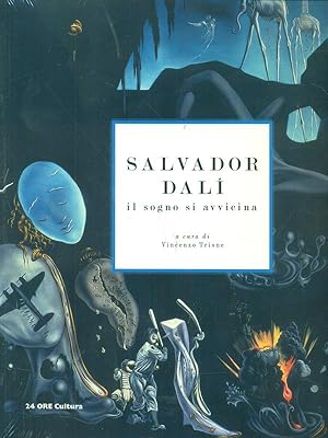 Bild des Verkufers fr Salvador Dali' Il sogno si avvicina zum Verkauf von Librodifaccia