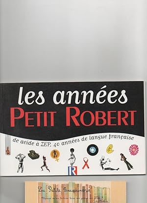 Seller image for Les annes Petit Robert for sale by La Petite Bouquinerie