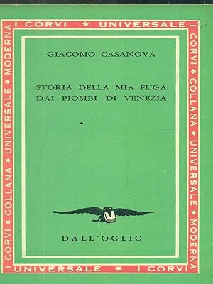 Seller image for Storia della mia fuga dai piombi di Venezia for sale by Librodifaccia