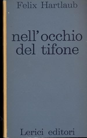 Bild des Verkufers fr Nell'occhio del tifone zum Verkauf von Librodifaccia