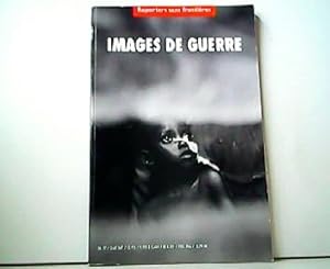 Images de Guerre4 - Reporters sans frontières.