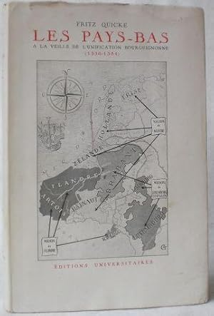 Les Pays-Bas a la veille de la periode bourguignonne 1356-1384. Contribution a l'histoire politiq...