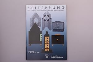 Seller image for ZEITSPRUNG. Vom Aufbruch in die Moderne zum Design der Postmoderne for sale by INFINIBU KG