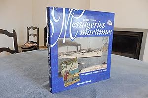 Seller image for MESSAGERIES MARITIMES Paquebots Et Voyageurs Du Pass for sale by librairie ESKAL