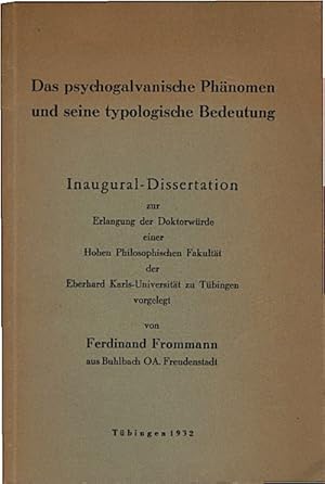 Das psychogalvanische Phänomen und seine typologische Bedeutung Inaugural - Dissertation zur Erla...