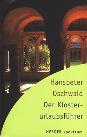 Seller image for Der Klosterurlaubsfhrer. for sale by TF-Versandhandel - Preise inkl. MwSt.
