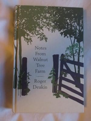 Seller image for Notes from Walnut Tree Farm for sale by MacKellar Art &  Books