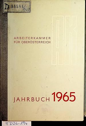 AK- Arbeiterkammer für Oberösterreich. Jahrbuch 1965