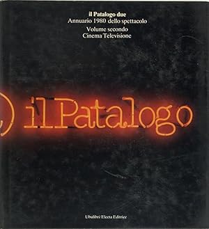 Il Patalogo due. Annuario 1980 dello spettacolo (2 volumi)