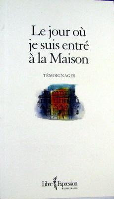 Immagine del venditore per Le Jour O Je Suis Entr  la Maison venduto da Livres Norrois