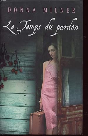 Seller image for LE TEMPS DU PARDON for sale by Le-Livre