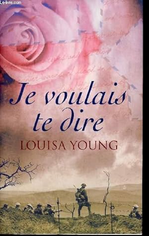 Image du vendeur pour JE VOULAIS TE DIRE mis en vente par Le-Livre