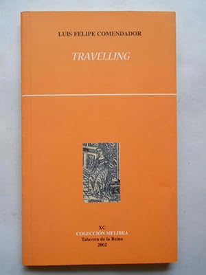 Seller image for Travelling. for sale by Carmichael Alonso Libros