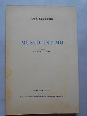 Imagen del vendedor de Museo Intimo. (dedicado) a la venta por Carmichael Alonso Libros