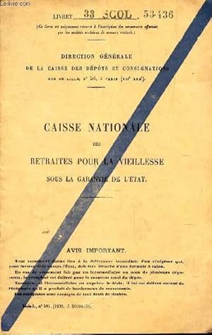 Bild des Verkufers fr CAISSE NATIONALE DES RETRAITES POUR LA VIEILLESSE SOUS LA GARANTIE DE L'ETAT. zum Verkauf von Le-Livre