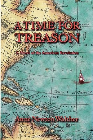 Seller image for A Time For Treason: An Historical Novel for sale by Randall's Books