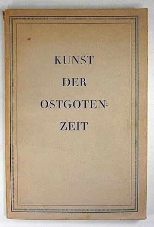 Seller image for Kunst der Ostgotenzeit. for sale by Brbel Hoffmann